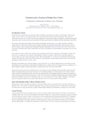 Nondestructive Testing of Bridge Stay Cables. — V. Sukhorukov, &lt;br&gt;D. Sukhorukov, D. Slesarev, A. Mironenko. NDE/NDT for Highways and Bridges, New York, 21-24 August 2012, &lt;br&gt;pp.347-352.