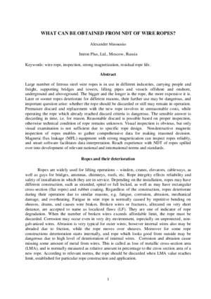 What can be obtained from NDT of wire ropes? — A. Mironenko. Proceedings of the MINDTCE-13, Malaysia, 17-18 June 2013.