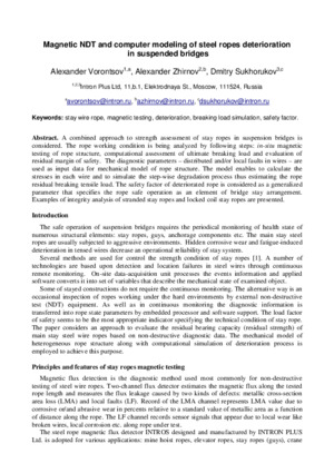 Magnetic NDT and computer modeling of steel ropes deterioration insuspended bridges. — A. Vorontsov, D. Sukhorukov, A. Abakumov, &lt;br&gt;A. Zhirnov. Proceedings of DAMAS 2013 10th International Conference, Dublin, 8-10 July 2013, pp.1101-1108.