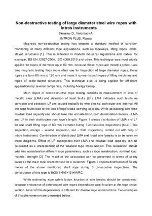Non-destructive testing of large diameter steel wire ropes with Intros instruments. — D. Slesarev, A. Vorontsov. Proceedings of the 16th North Sea Offshore Crane and Lifting Conference, Stavanger, Norway,  12-14 April 2011.